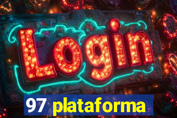 97 plataforma